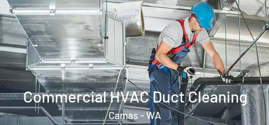  Commercial HVAC Duct Cleaning Camas - WA