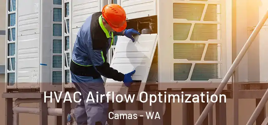  HVAC Airflow Optimization Camas - WA