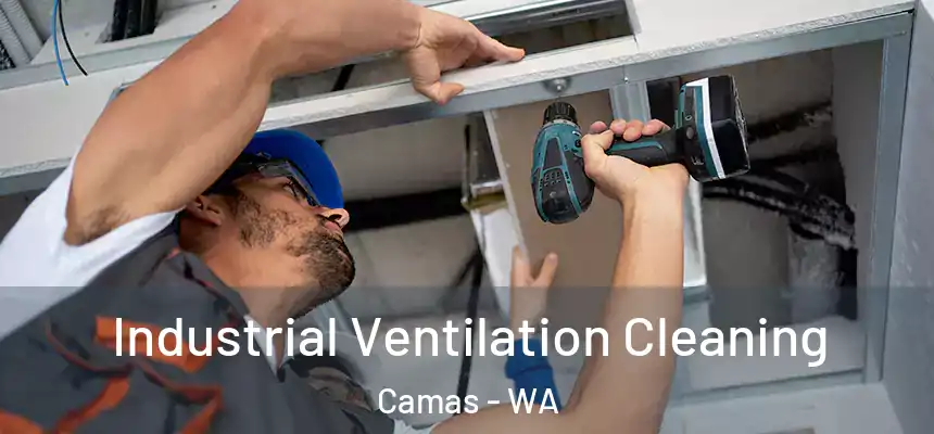  Industrial Ventilation Cleaning Camas - WA
